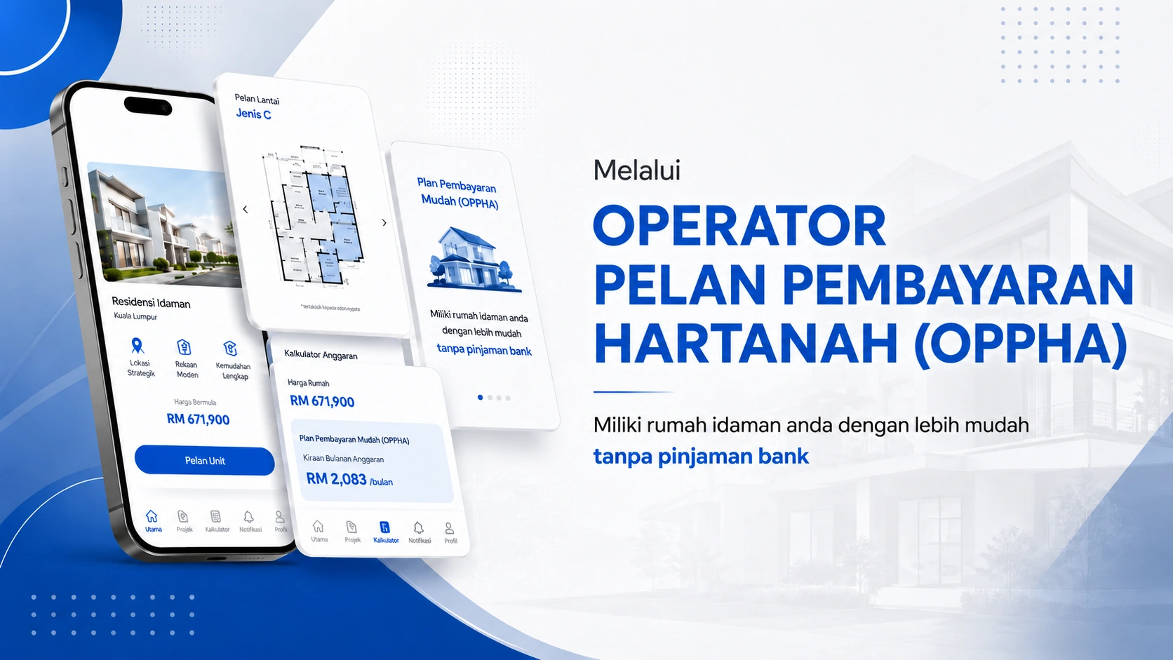 Operator Pelan Pembayaran Hartanah (OPPHA)
